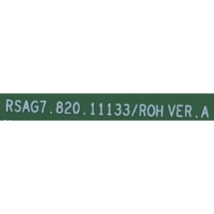 T-CON PARA TV HISENSE / NUMERO DE PARTE 308111 / RSAG7.820.11133/ROH / 310317 / RSAG7.820.11133/ROH VER.A / H41802PNJ52A3 / E248779 / PANEL HD425Y1U51-T0L2\GM\CKD3A\ROH / DISPLAY T430QVN03.7 / MODELO 43A6GV